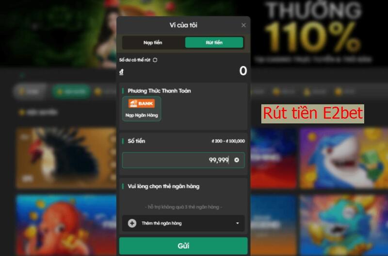 Rút tiền E2bet đơn giản nhất